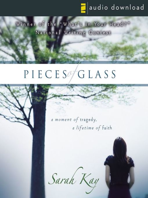 Title details for Pieces of Glass by Sarah Kay - Available